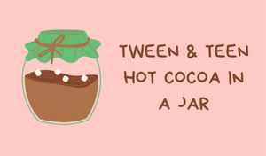 Tween/Teen: Hot Coco